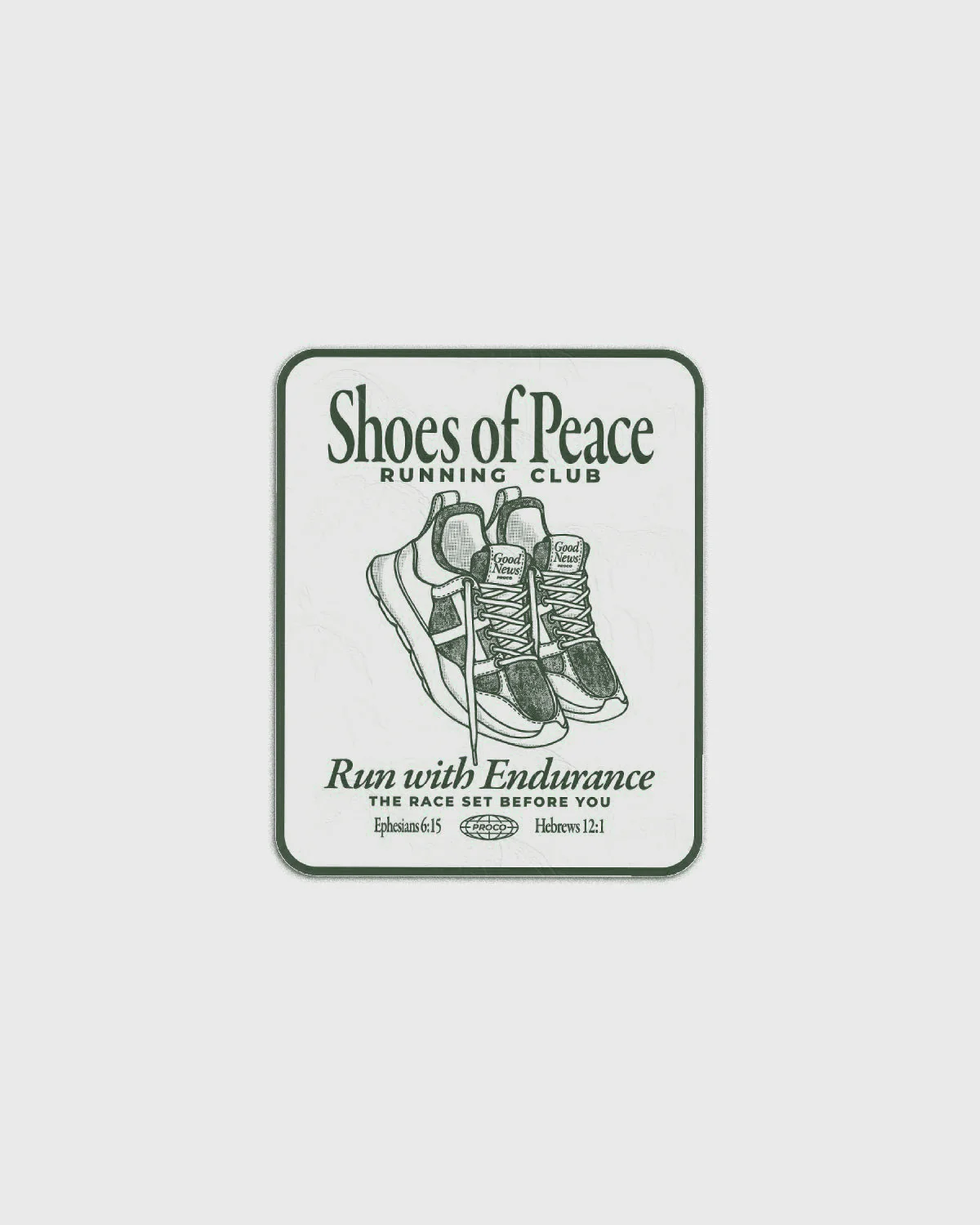 "Run With Endurance" Sticker